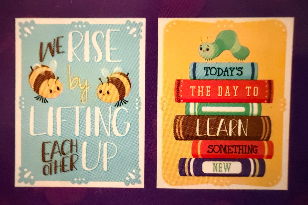 2-pack Posters: We Rise by Lifting each other up & Today is a good day to learn