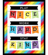 Play Nice Work Hard Stay Kind Chart