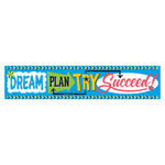 Dream. Plan. Try. Bold Strokes Banner – 5 Feet