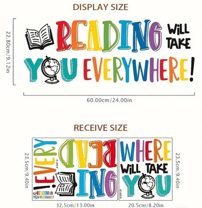 Inspiring "Reading Will Take You Everywhere" Vinyl Wall Decal. 24” x 9.12”