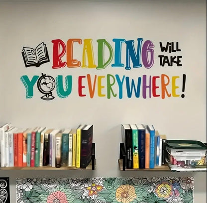 Inspiring "Reading Will Take You Everywhere" Vinyl Wall Decal. 24” x 9.12”