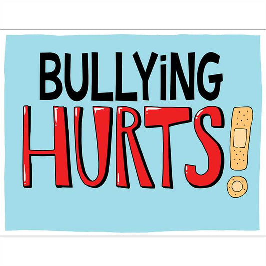 Bullying Hurts Chart