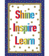Shine Inspire Learn Poster
