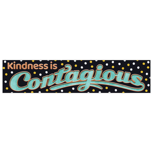 Kindness is Contagious Quotable Expressions® Banner – 3 Feet